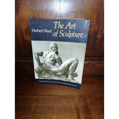 The Art of Sculpture par herbert read