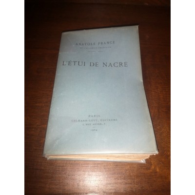 L'étui de nacre par Anatole France