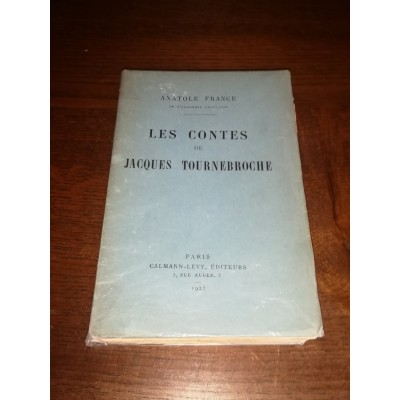 Les contes de jacques Tournebroche par Anatole France