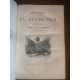 Histoire de la Révolution Française, Histoire du Consulat et Histoire de l'Empire par M. A. Thiers 7 Tomes