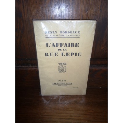 L'affaire de la Rue Lepic par Henry Bordeaux