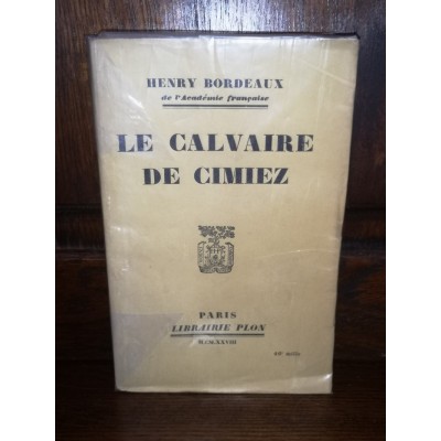 Le calvaire de Cimiez par Henry Bordeaux