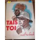 Affiche de guerre de la 2ème guerre Mondiale "Tais toi" Affiche de Mise en gardecontre l'espionnage
