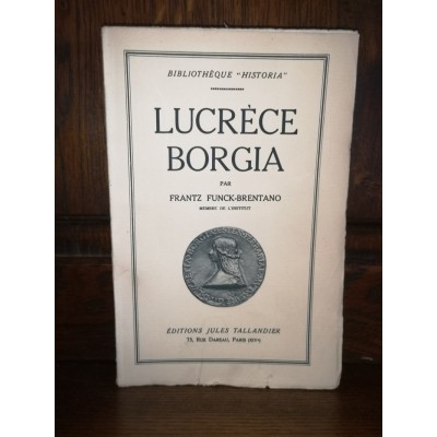 Lucrèce borgia par frantz Funck-brentano