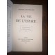 La Vie de l'Espace par maurice Maeterlinck Edition originale