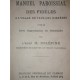 Manuel Paroissial des Fidèles à l'usage de tous les Diocèses par l'Abbé H. Delépine