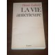 La  Vie antérieure par henri Laborit
