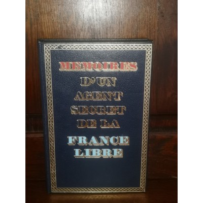 Mémoires d'un agent secret de la France libre par rémy