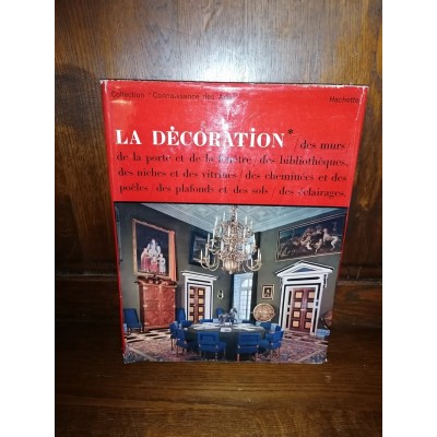 La décoration 2 Tomes Hachette Collection Connaissance des Arts