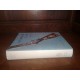 Les Armes à feu anciennes 1660-1830 par J. F. Hayward Edition originale