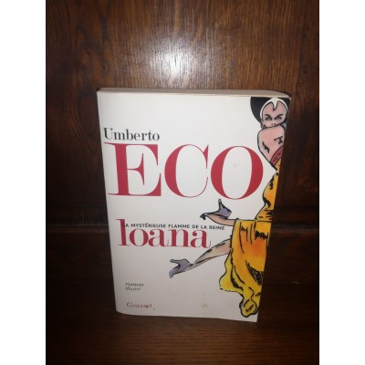 La mystérieuse flamme de la Reine Loana par umberto Eco