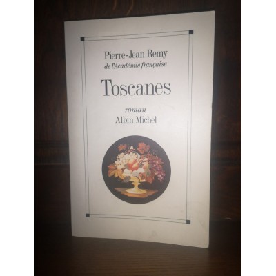 Toscanes par pierre-jean remy