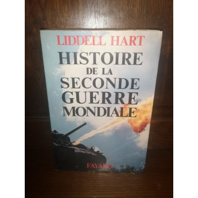 Histoire de la Seconde Guerre Mondiale par Liddell Hart
