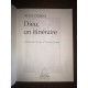 Dieu un itinéraire par régis debray