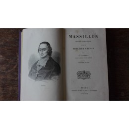 Massillon par A. Laurent, biographie et religion