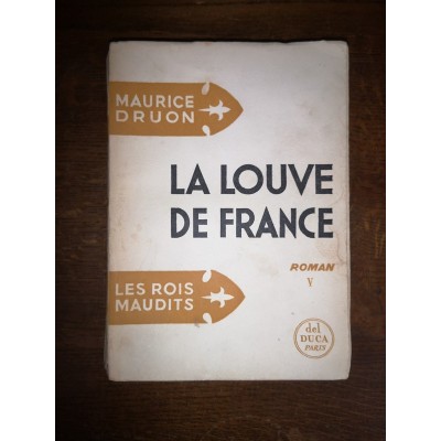Les Rois Maudits Tome 5 La Louve de France par Maurice Druon