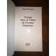 Voyage dans la chine du premier Empereur par josé frèches Edition HC Tirage limité