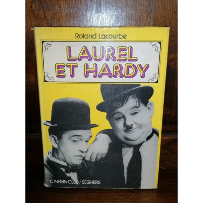 Laurel et Hardy ou l'enfance de l'Art par roland Lacourbe Exemplaire dédicacé à gérard Troussier qu'il avait sans sa Collection