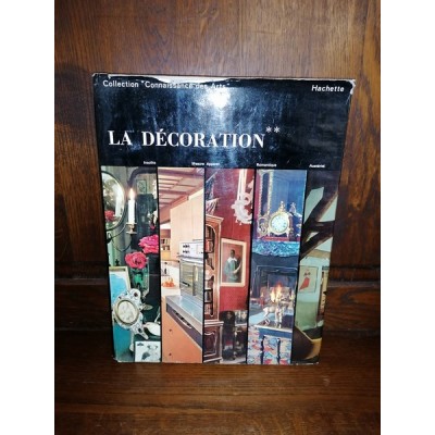 La décoration  Tome 2