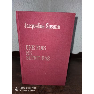 Une fois ne suffit pas par Susann