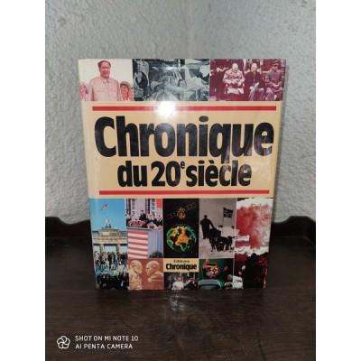 Chronique du XXème siècle dédicace