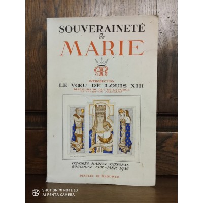 Souveraineté de Marie  Congrès marial de Boulogne-sur-mer par Desclée de Brouwer 1938