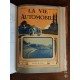 Promenades N°12 à 37 Supplément à La Vie Automobile Cours d'Auto sur les véhicules électriques et gazogènes par charles Faroux