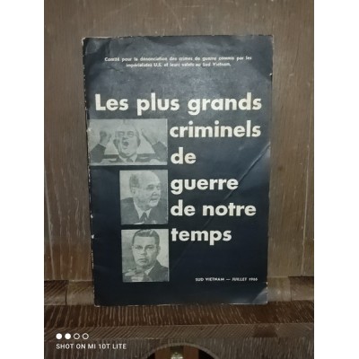 Les plus grands criminels de guerre de notre temps par le Comité pour la dénonciation des crimes de guerre