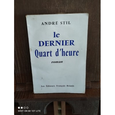 Le dernier quart d'Heure La question du bonheur est posée par andré Stil