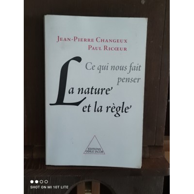 Ce qui nous fait penser La Nature et la règle par jean pierre Changeux et paul Ricoeur