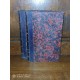Bulletin de Thérapeutique Médicale et Chirurgicale par Bouchardat, Léon Le Fort, Potain et Dujardin-Beaumetz  2 Tomes 1884