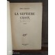 La septième croix par anna Seghers Edition originale