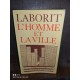 L'homme et la ville par henri Laborit