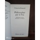 Philosopher par le feu par françoise bonardel