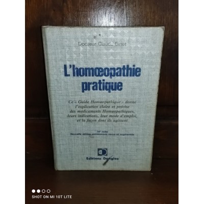 L'Homéopathie pratique par le docteur claude Binet