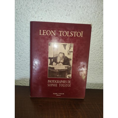 Léon Tolstoï Photographies de sophie Tolstoï