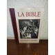 La Bible Illustré par gustave Doré
