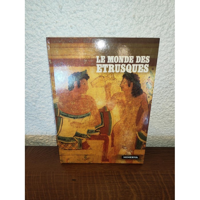 Le Monde des Etrusques par Aldo Massa