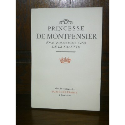 Par Madame de La Fayette, La princesse de Montpensier