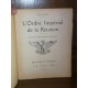 L'Ordre impérial de la Réunion (Extrait de la Revue des Etudes Napoléoniennes), Par Marcel Leijendecker