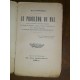 La sorcellerie pratique Astrologie, Alchimie, Magie Le problème du mal par rené Schwaeblé