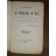 La sorcellerie pratique Astrologie, Alchimie, Magie Le problème du mal par rené Schwaeblé