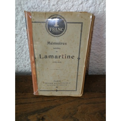 Mémoires inédits de Lamartine (1790-1815)