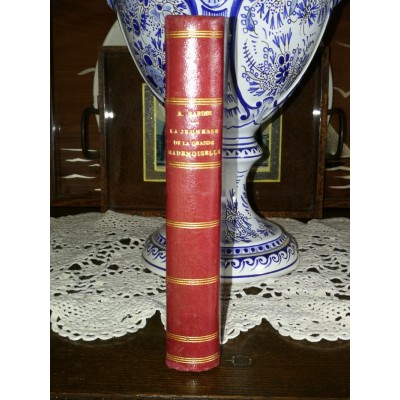 La jeunesse de la Grande Mademoiselle (1627-1652) par Arvède Barine