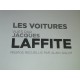 Les Voitures vues par Jacques Laffite propos recueillis par Alain Gillot