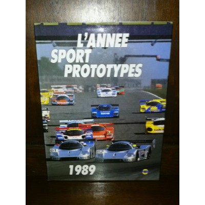 L'Année Sport Prototypes par Yves Denis et Jean-claude Robidas