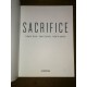 Sacrifice par Isabelle Clarke, Daniel Costelle et Frédéric Lumière