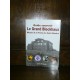 Le grand blockhaus Musée de la poche de Saint-Nazaire Guide souvenir par luc Braeuer