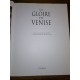 La gloire de Venise par Daniel Huguenin et Erich Lessing