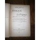 Bismarck et la france d'après les Mémoires du Prince de Hohenlohe par jacques Bainville 1907 édition originale